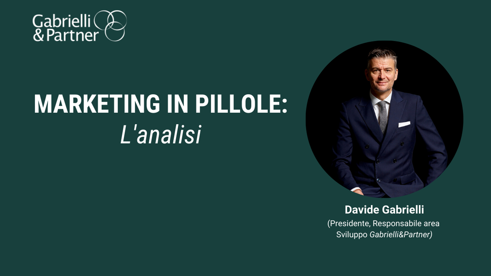 Marketing in pillole - L'analisi Marketing in pillole - L'analisi