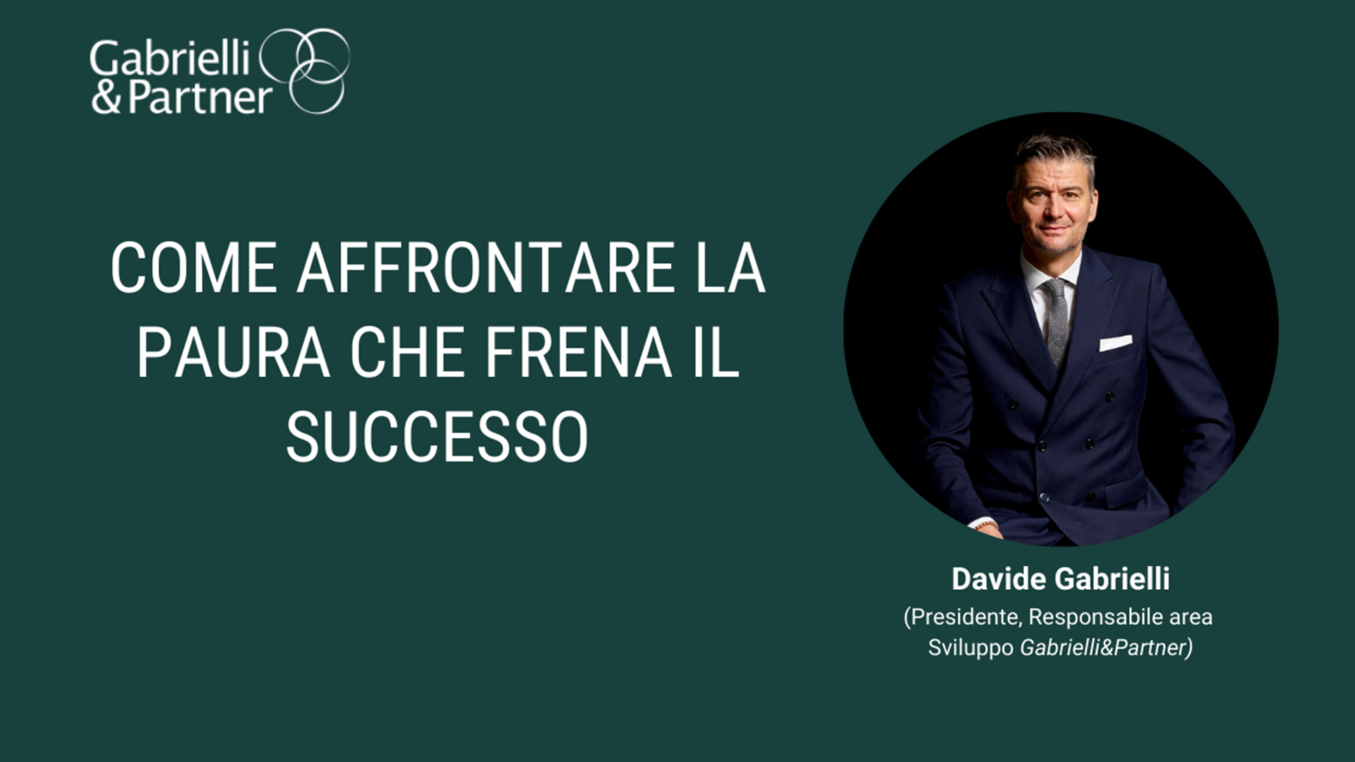 Come affrontare la paura che frena il successo Come affrontare la paura che frena il successo